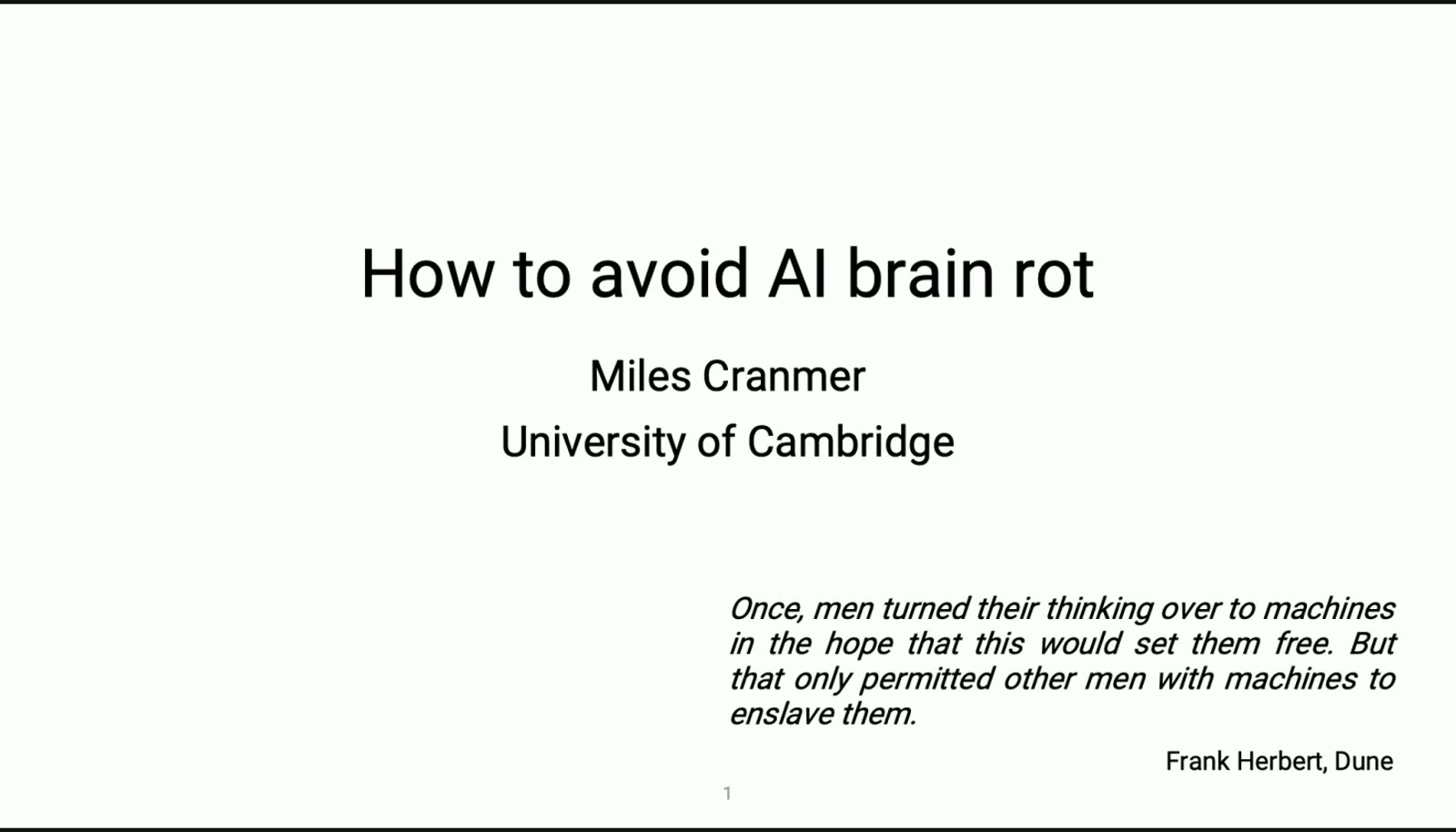 《How to avoid AI brain rot》，Miles Cranmer，剑桥大学（00）